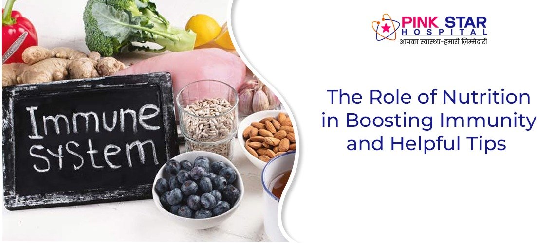 The Role of Nutrition in Boosting Immunity and Helpful Tips